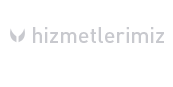 Hizmetlerimiz